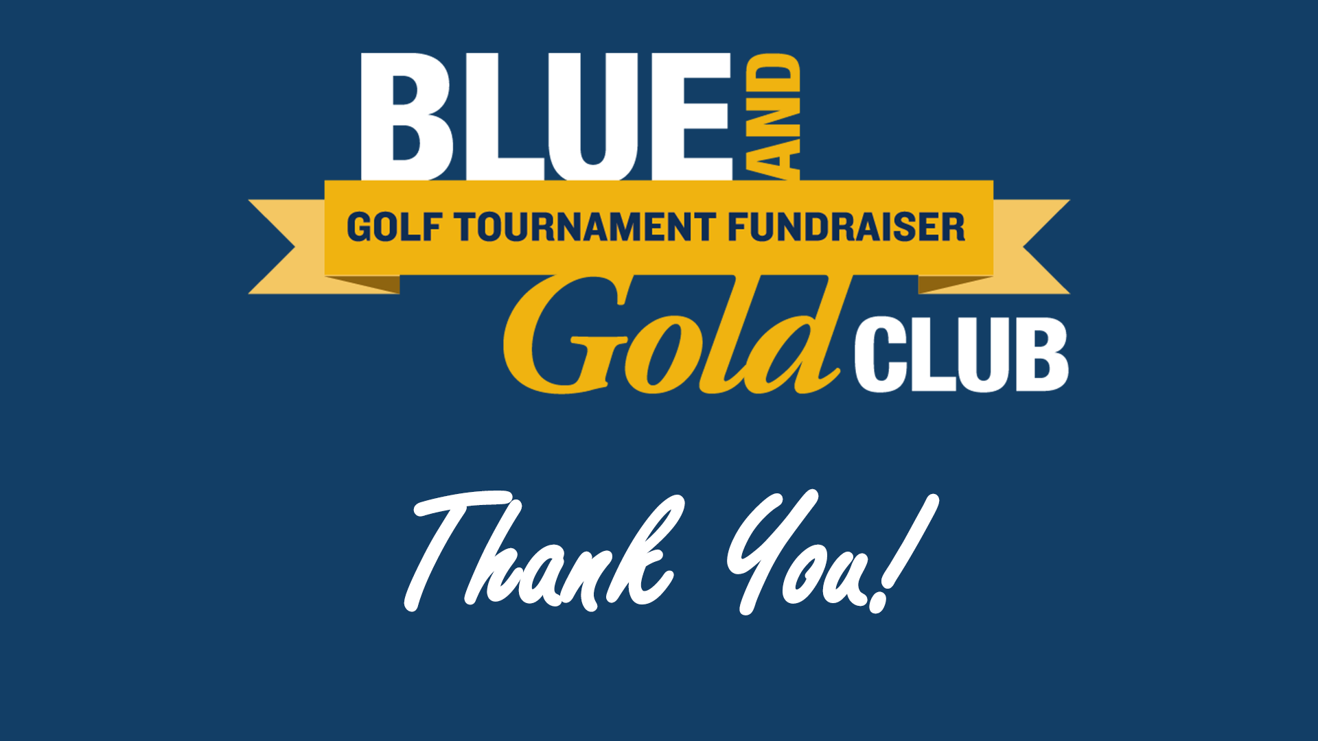 Blue & Gold Golf Tournament Logo and the words thank you!