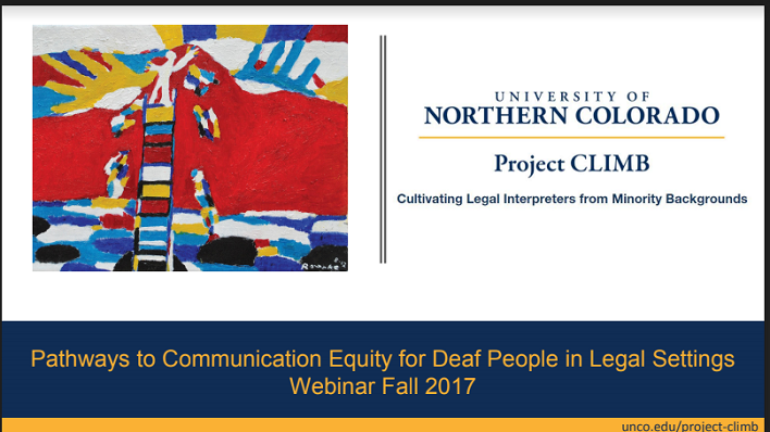 The Opening Slide from Pathways: "Pathways to Communication Equity for Deaf People in Legal Settings Webinar Fall 2017"