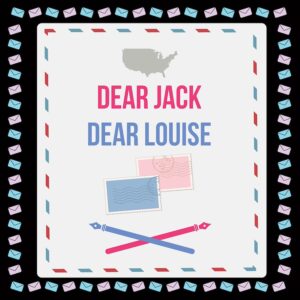 Program Photo for Little Theatre of the Rockies 2025 summer show, Dear Jack Dear Louise.
