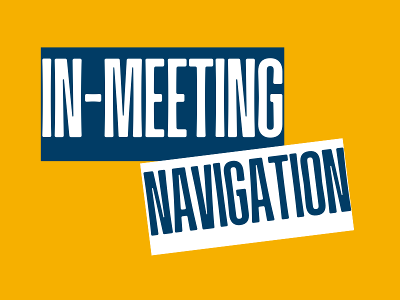 in meeting navigation.