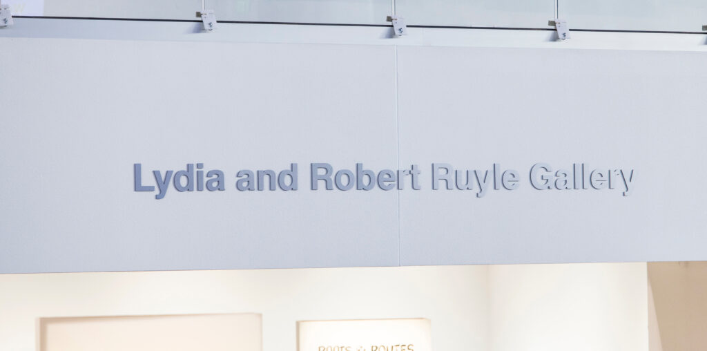 Lydia and Robert Ruyle Gallery spelled out on the wall