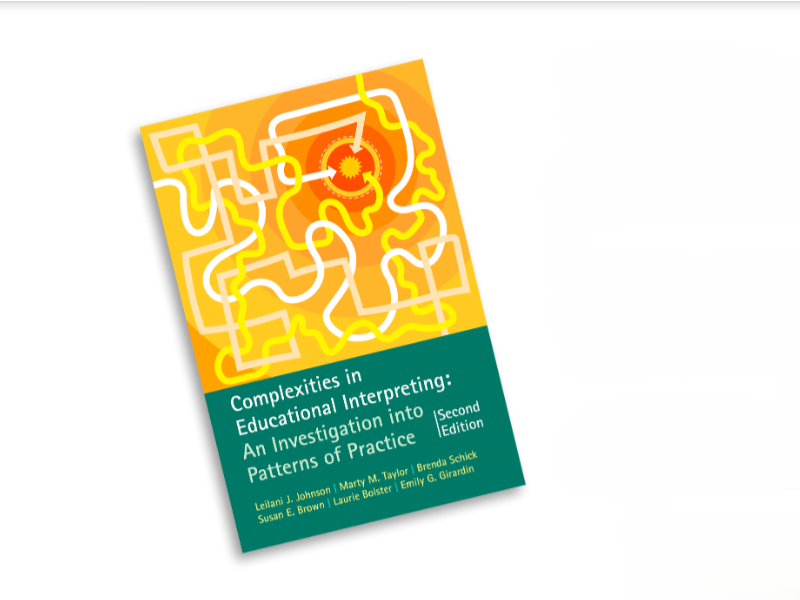 Cover of the second edition of Complexities in Educational Interpreting: An Investigation into Patterns of Practice.