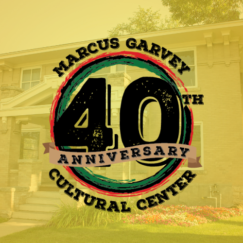 Marcus Garvey Cultural Center 40th anniversary