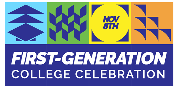 First Generation College Celebration graphic