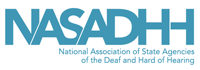 Logo for NASADHH: National Association of State Agencies of the Deaf and Hard of Hearing