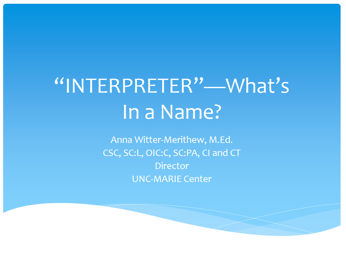 Openning Slide from "Interpreter"...